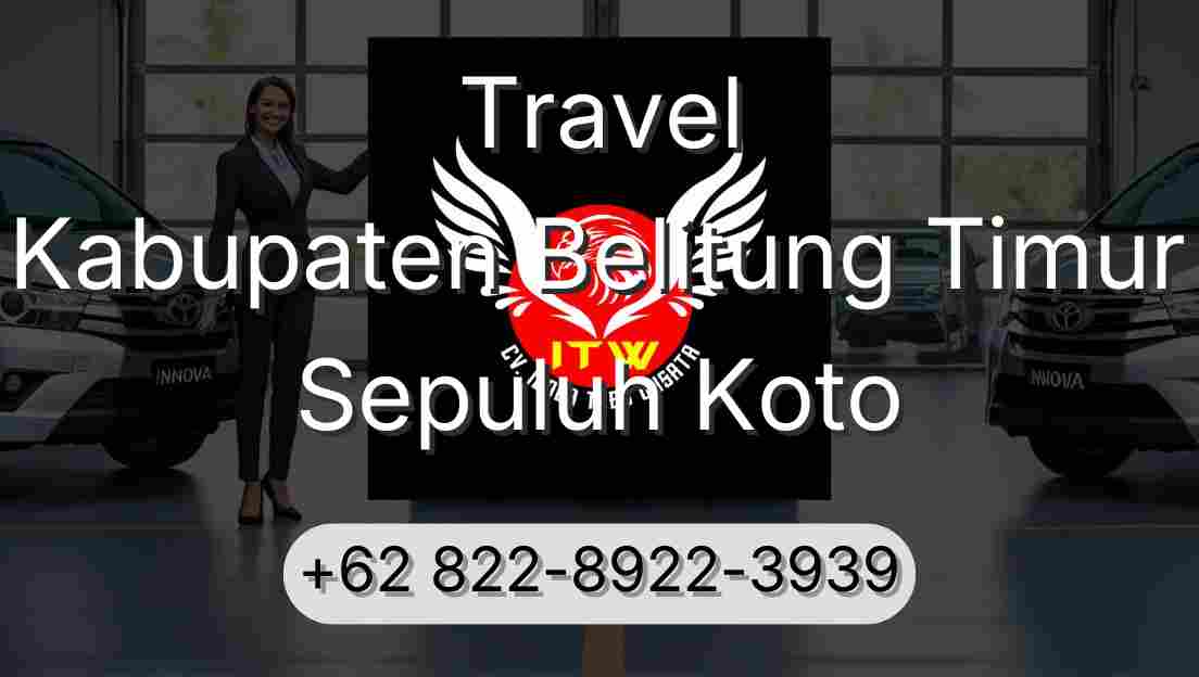 Travel Kabupaten Belitung Timur Sepuluh Koto