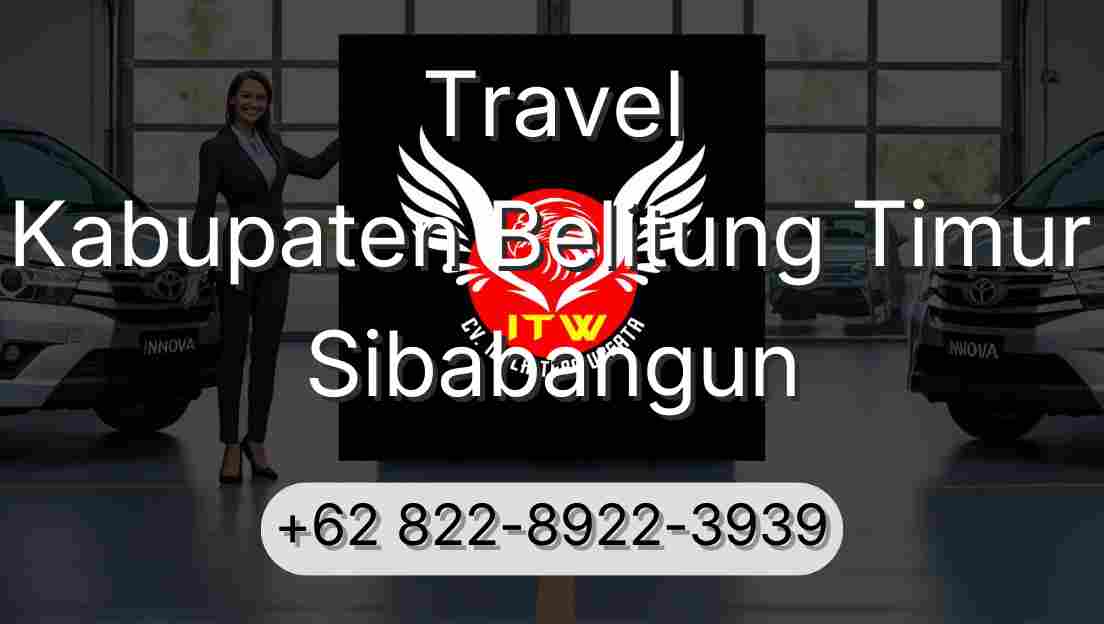 Travel Kabupaten Belitung Timur Sibabangun