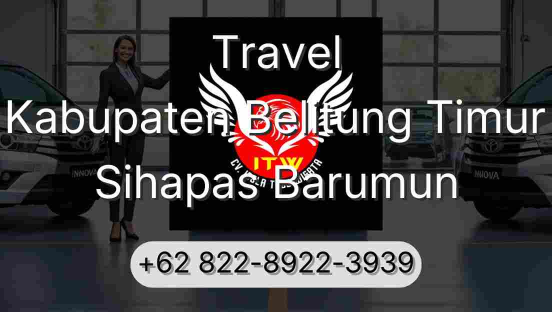 Travel Kabupaten Belitung Timur Sihapas Barumun