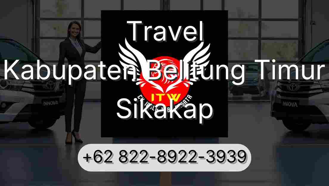 Travel Kabupaten Belitung Timur Sikakap