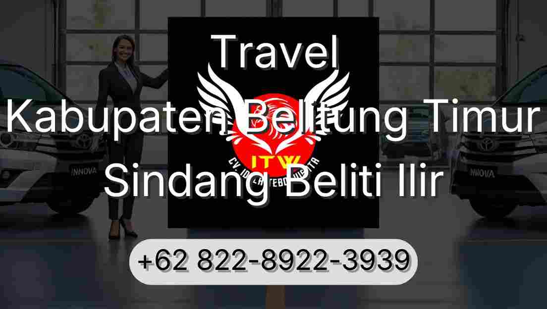 Travel Kabupaten Belitung Timur Sindang Beliti Ilir