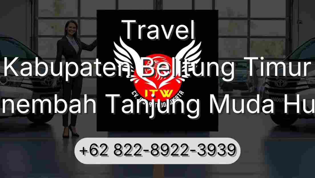 Travel Kabupaten Belitung Timur Sinembah Tanjung Muda Hulu