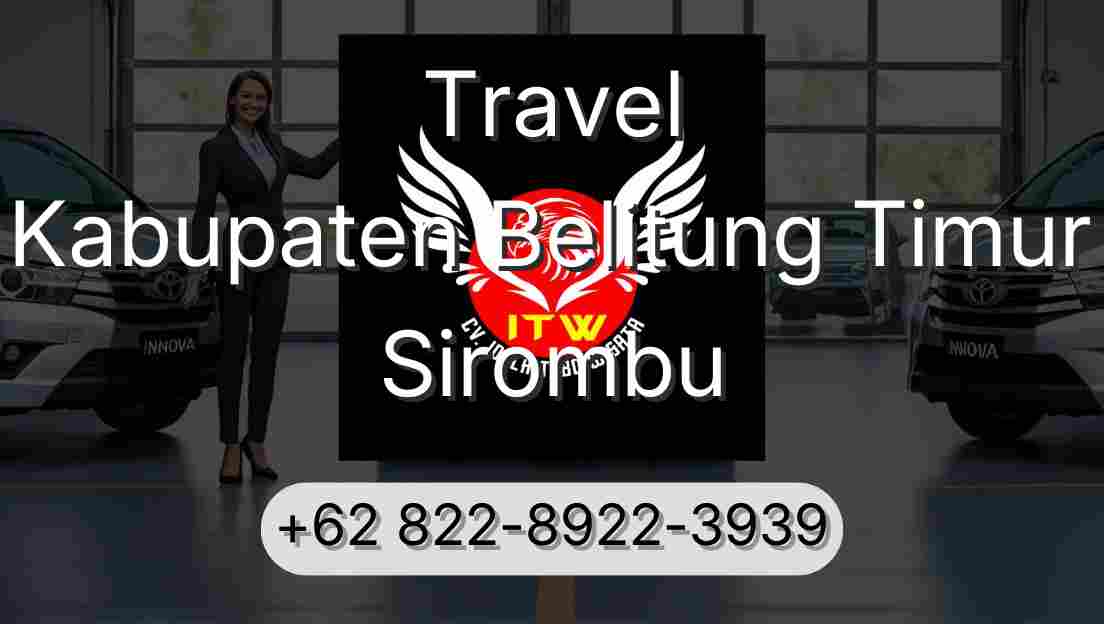 Travel Kabupaten Belitung Timur Sirombu