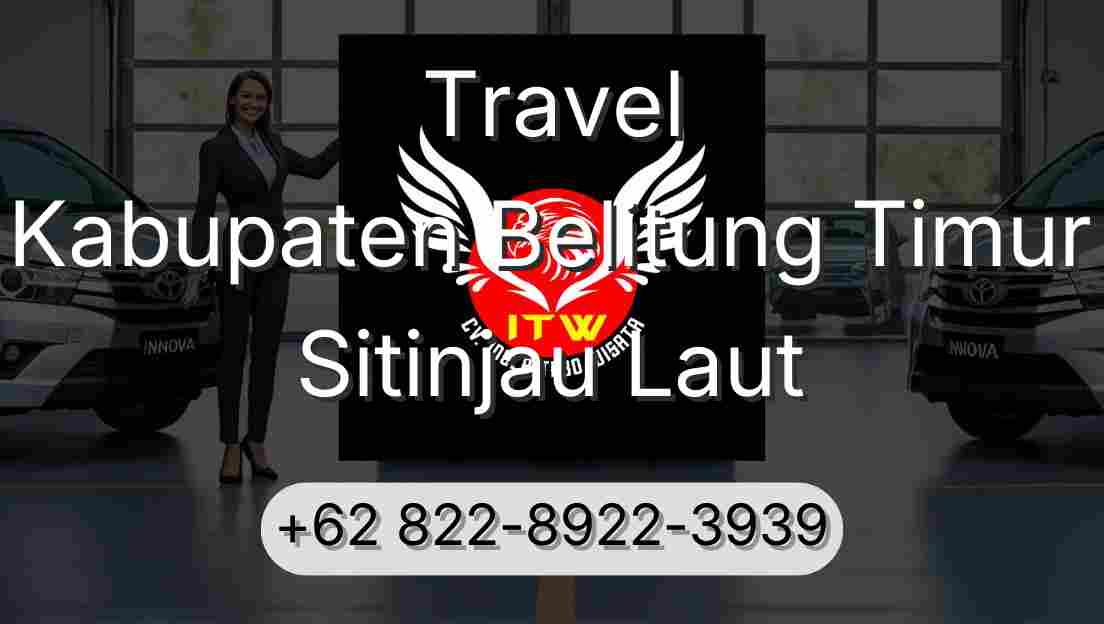 Travel Kabupaten Belitung Timur Sitinjau Laut