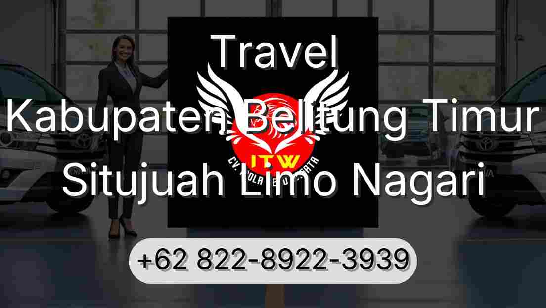 Travel Kabupaten Belitung Timur Situjuah Limo Nagari