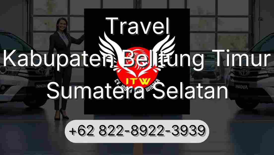 Travel Kabupaten Belitung Timur Sumatera Selatan