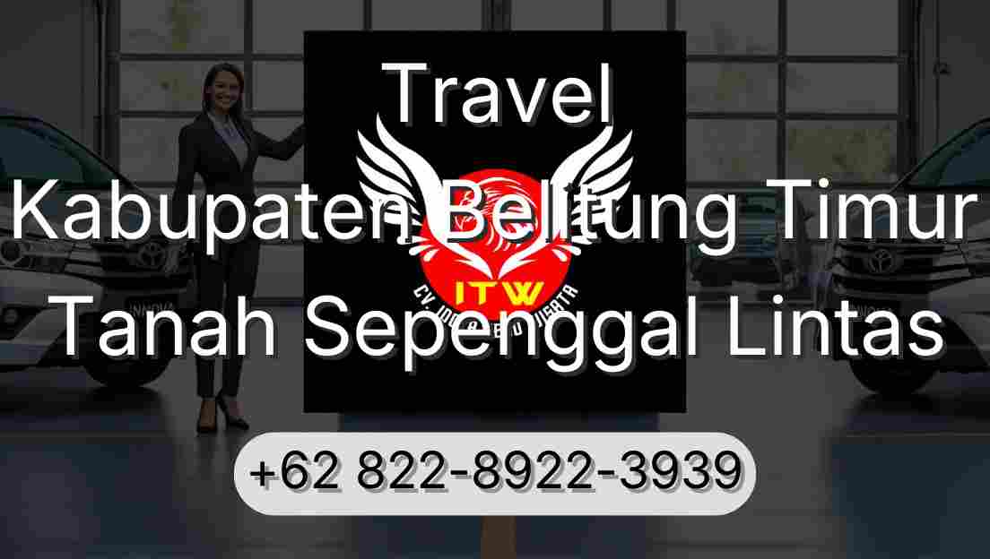 Travel Kabupaten Belitung Timur Tanah Sepenggal Lintas