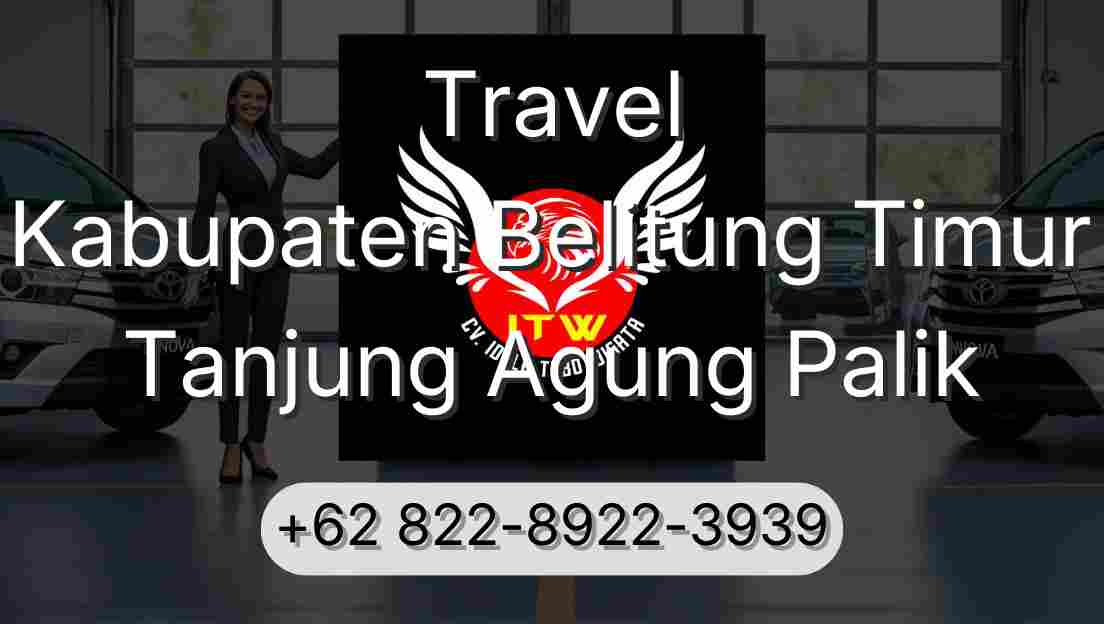 Travel Kabupaten Belitung Timur Tanjung Agung Palik