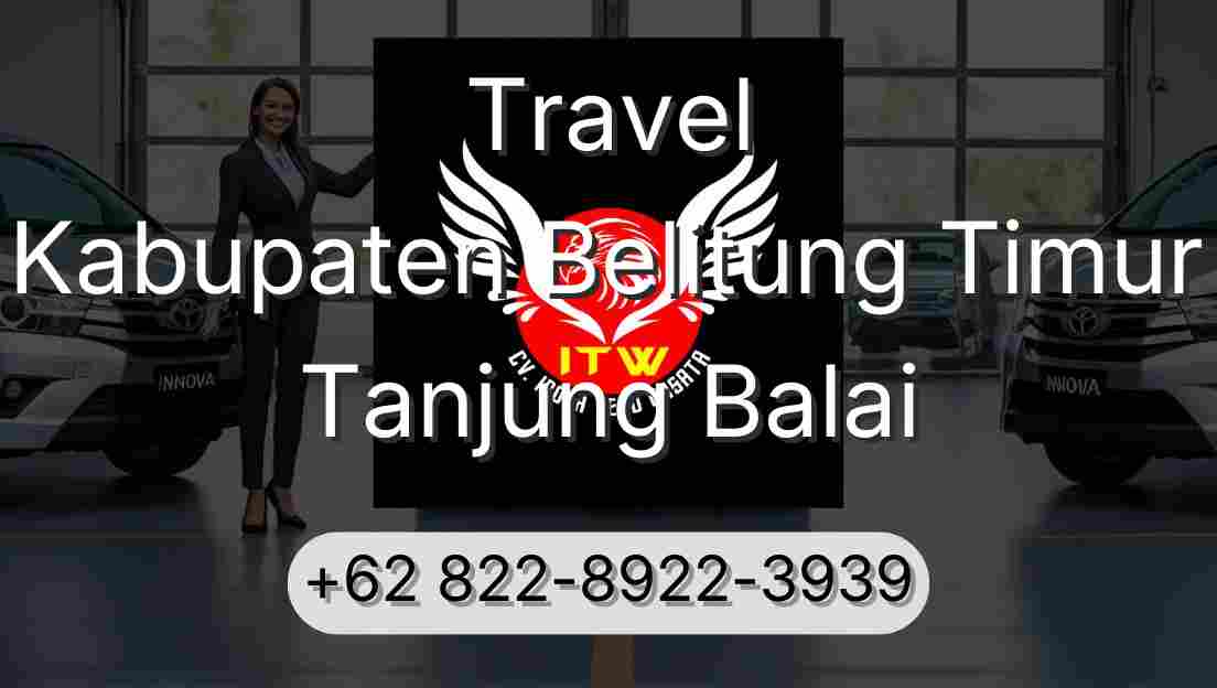 Travel Kabupaten Belitung Timur Tanjung Balai