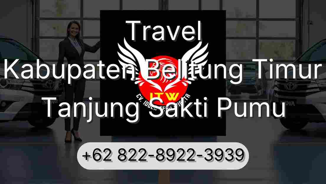 Travel Kabupaten Belitung Timur Tanjung Sakti Pumu