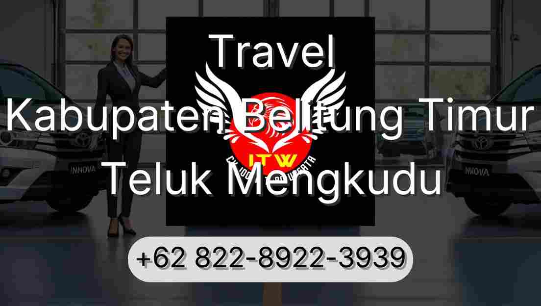 Travel Kabupaten Belitung Timur Teluk Mengkudu
