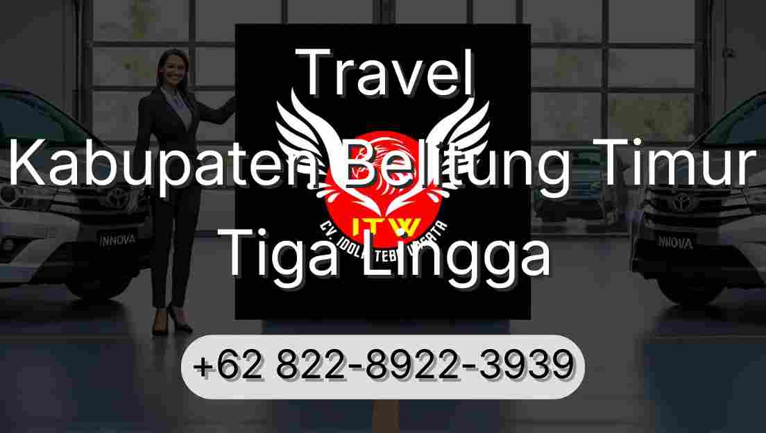 Travel Kabupaten Belitung Timur Tiga Lingga