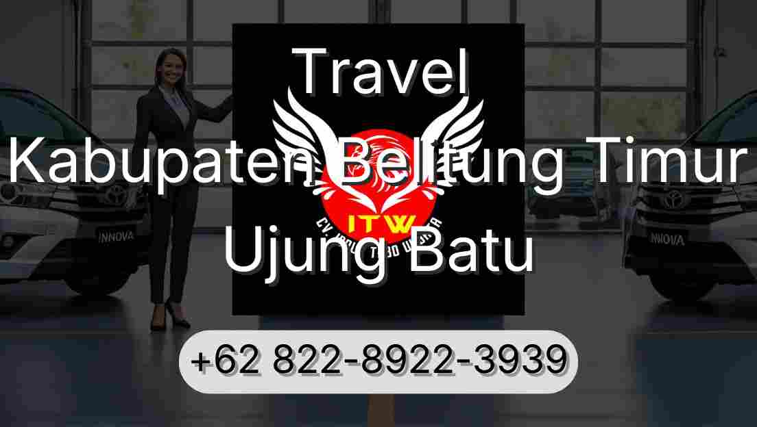 Travel Kabupaten Belitung Timur Ujung Batu