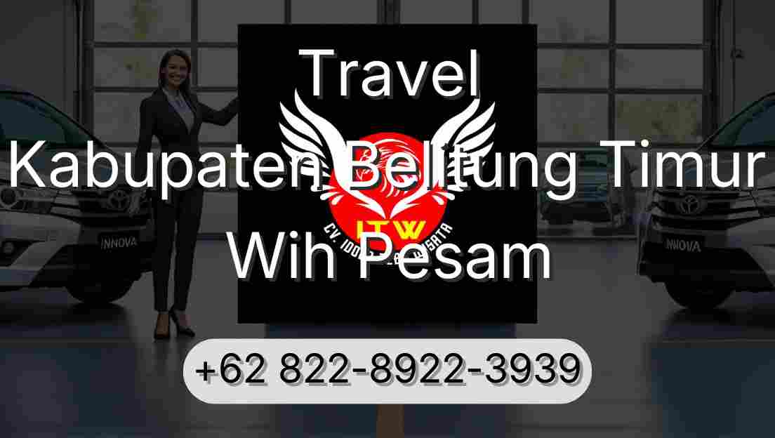 Travel Kabupaten Belitung Timur Wih Pesam