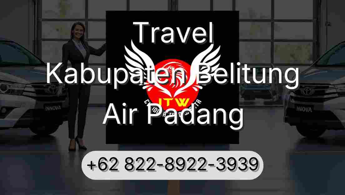 Travel Kabupaten Belitung Air Padang
