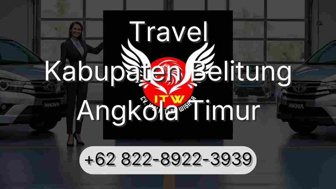 Travel Kabupaten Belitung Angkola Timur