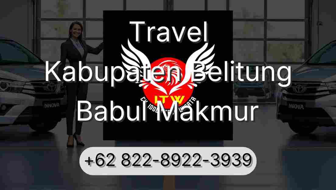 Travel Kabupaten Belitung Babul Makmur