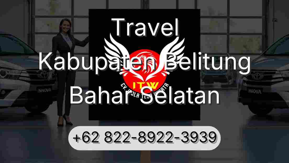 Travel Kabupaten Belitung Bahar Selatan