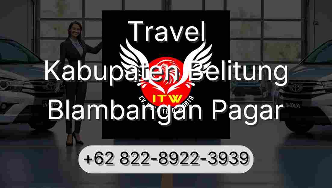 Travel Kabupaten Belitung Blambangan Pagar