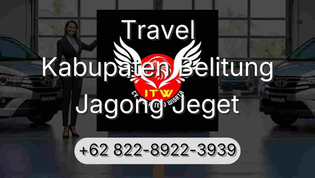 Travel Kabupaten Belitung Jagong Jeget