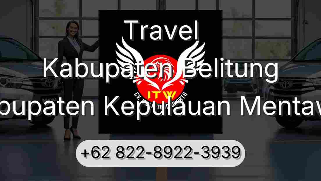 Travel Kabupaten Belitung Kabupaten Kepulauan Mentawai