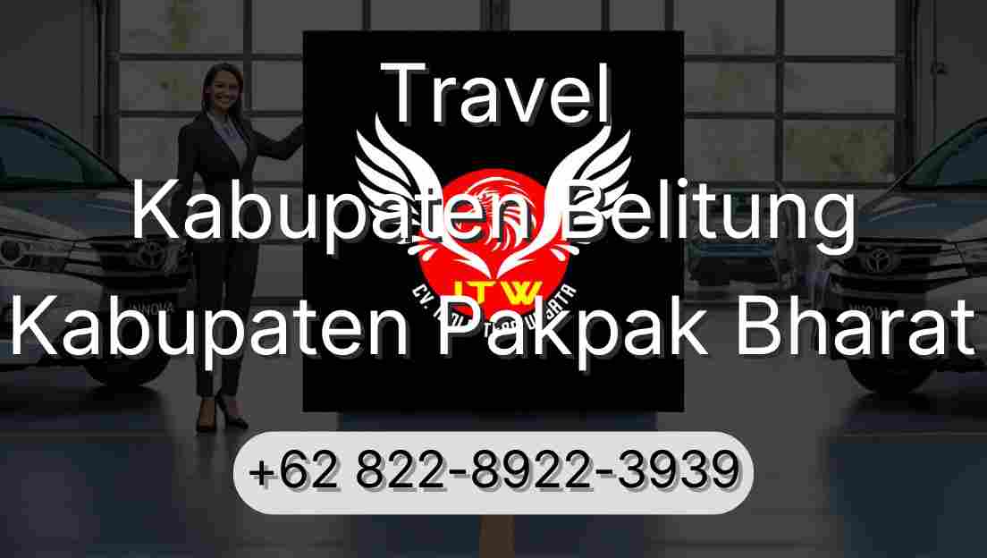 Travel Kabupaten Belitung Kabupaten Pakpak Bharat