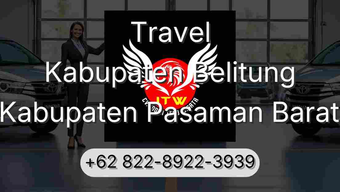 Travel Kabupaten Belitung Kabupaten Pasaman Barat
