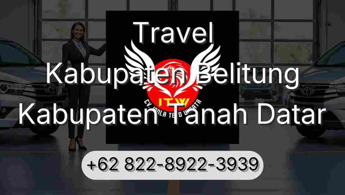 Travel Kabupaten Belitung Kabupaten Tanah Datar