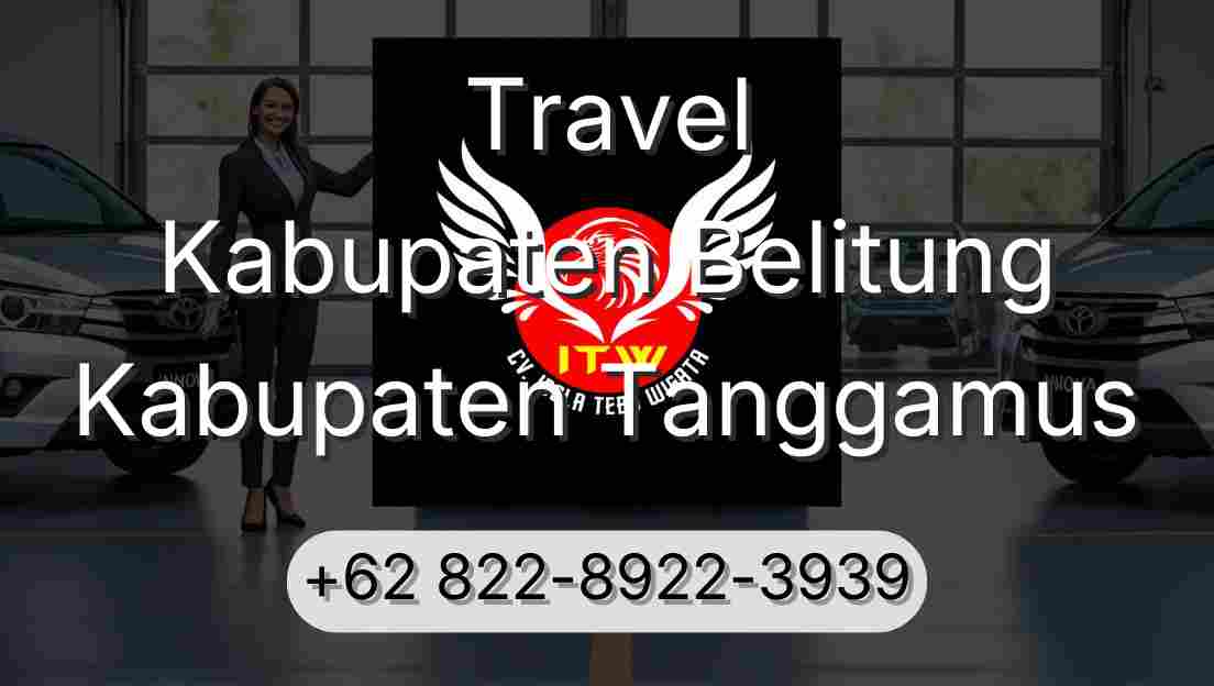 Travel Kabupaten Belitung Kabupaten Tanggamus