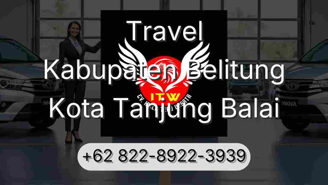 Travel Kabupaten Belitung Kota Tanjung Balai