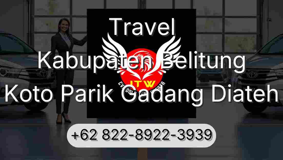 Travel Kabupaten Belitung Koto Parik Gadang Diateh