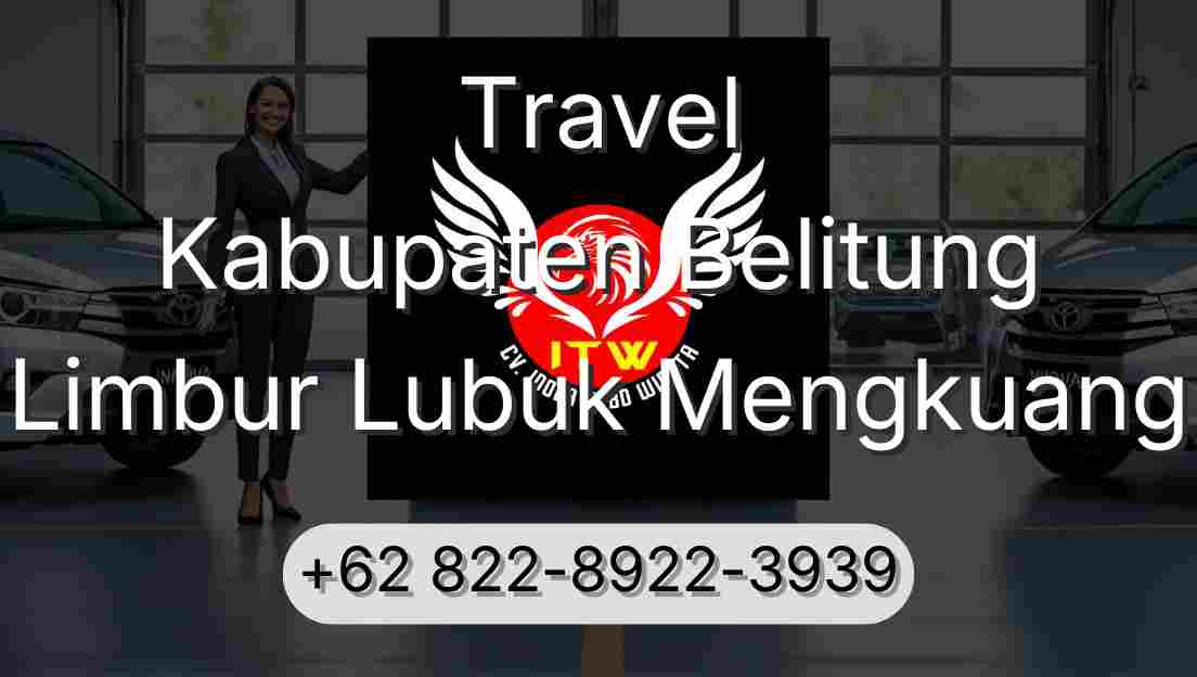 Travel Kabupaten Belitung Limbur Lubuk Mengkuang