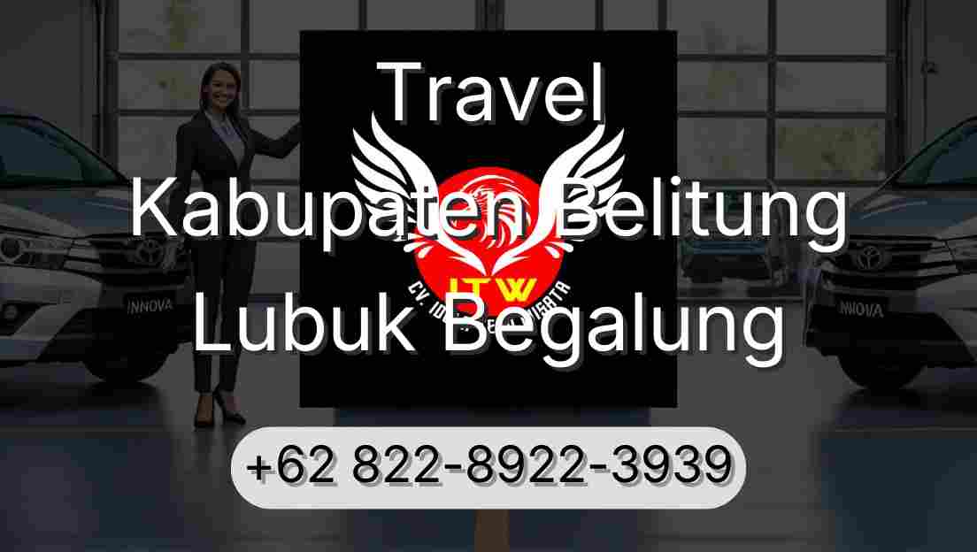 Travel Kabupaten Belitung Lubuk Begalung