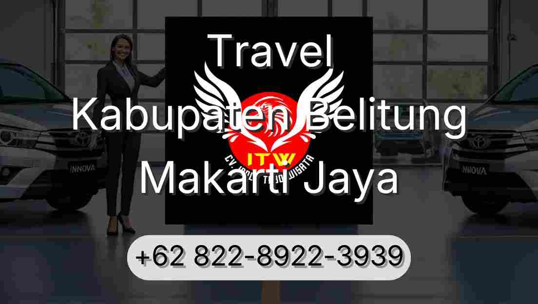 Travel Kabupaten Belitung Makarti Jaya