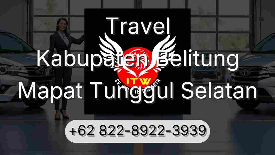 Travel Kabupaten Belitung Mapat Tunggul Selatan