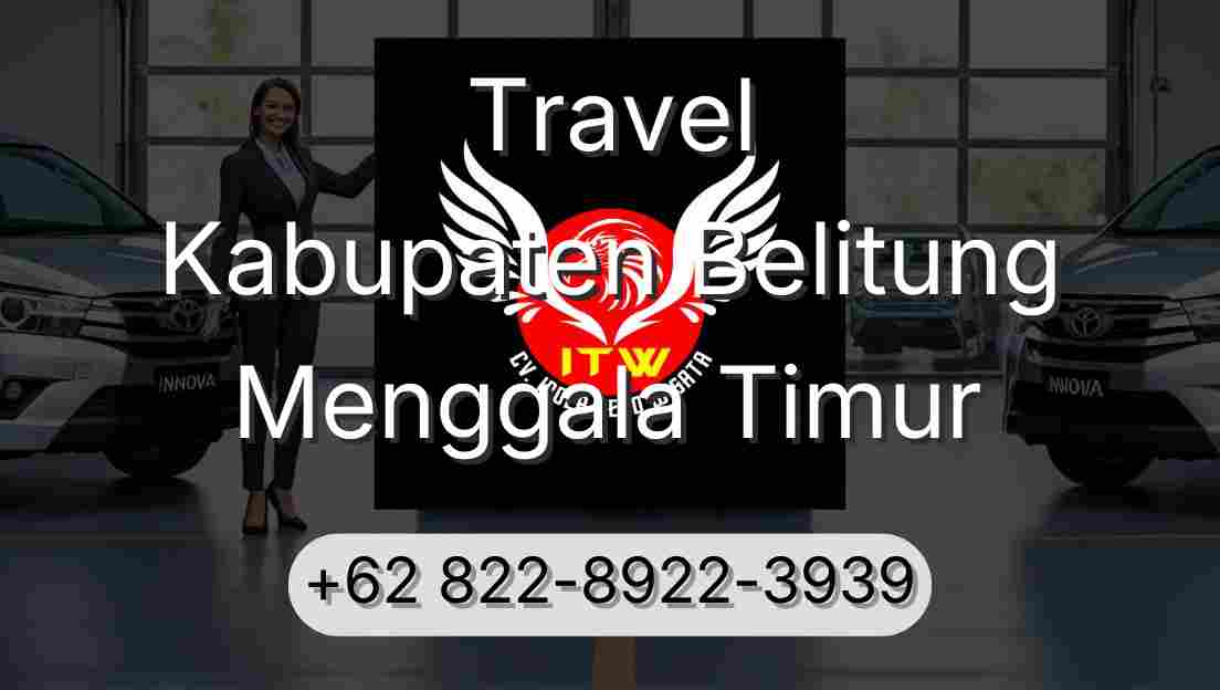 Travel Kabupaten Belitung Menggala Timur
