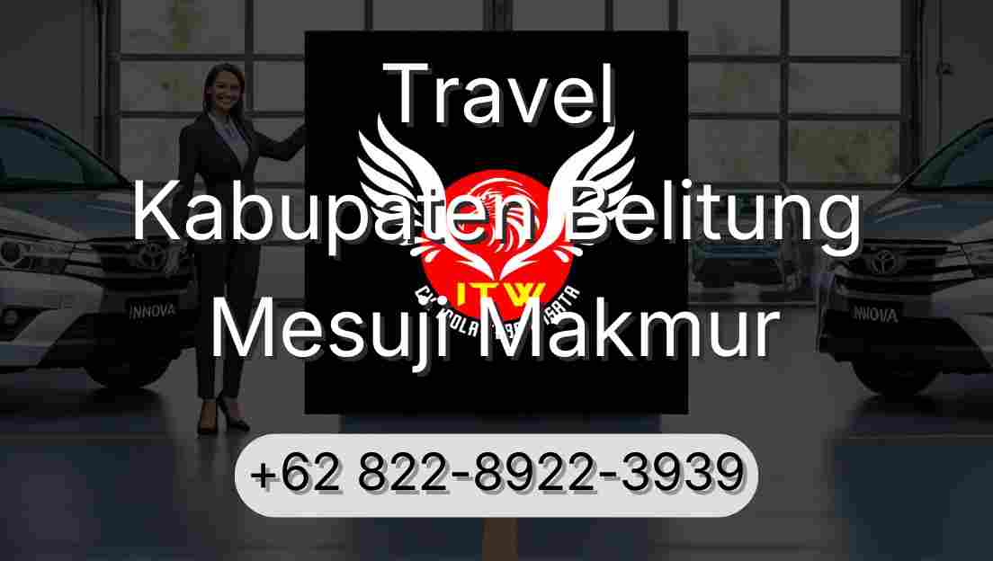 Travel Kabupaten Belitung Mesuji Makmur