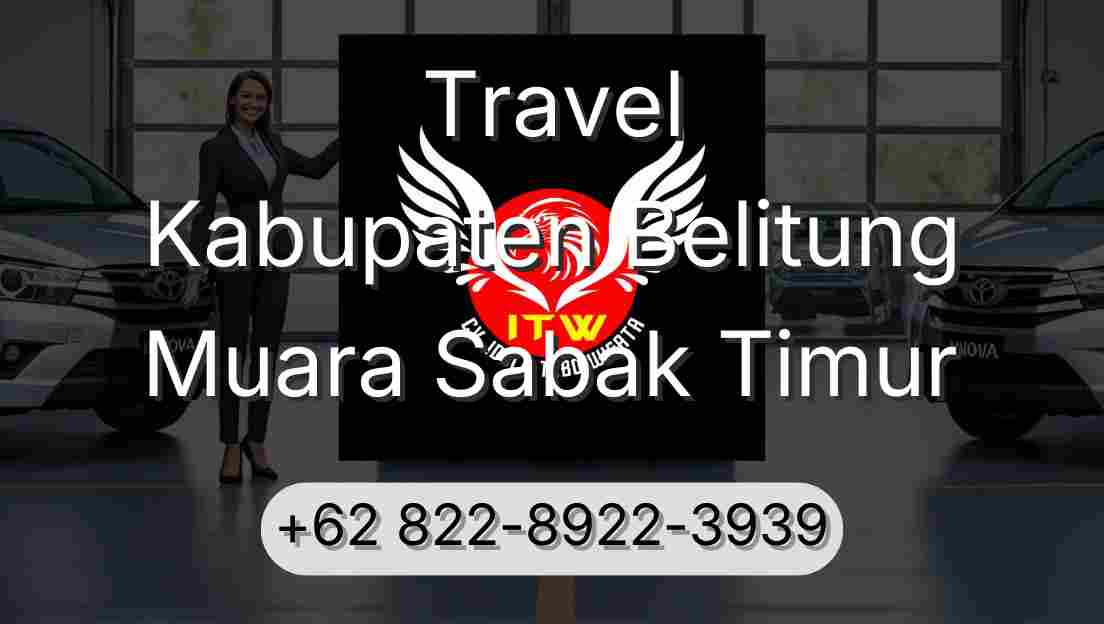 Travel Kabupaten Belitung Muara Sabak Timur