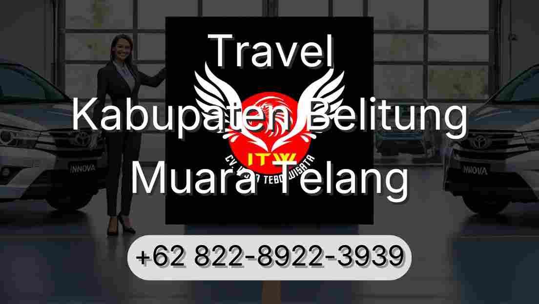 Travel Kabupaten Belitung Muara Telang