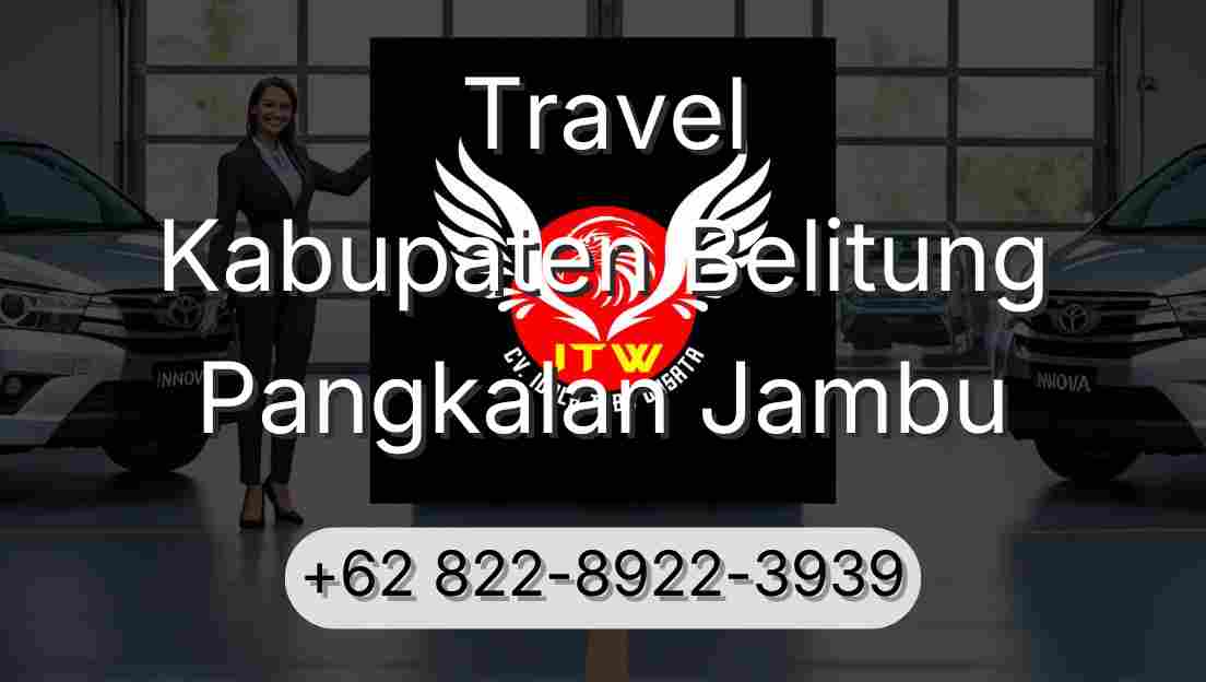 Travel Kabupaten Belitung Pangkalan Jambu