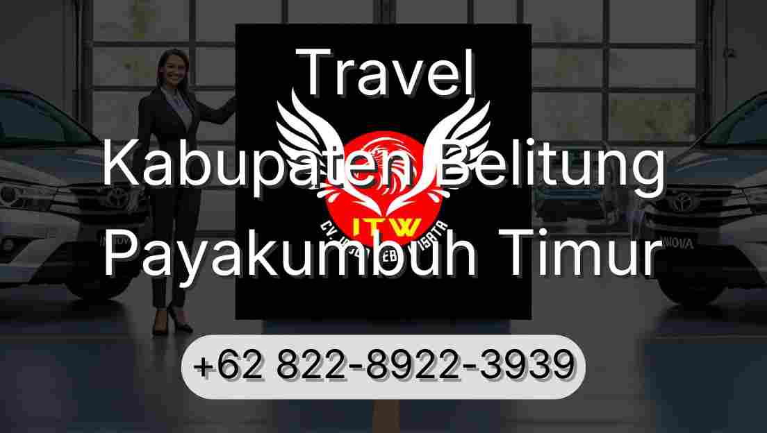 Travel Kabupaten Belitung Payakumbuh Timur