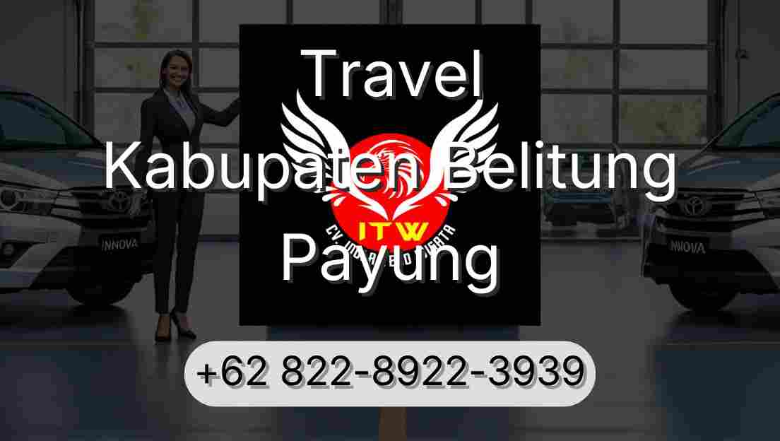 Travel Kabupaten Belitung Payung