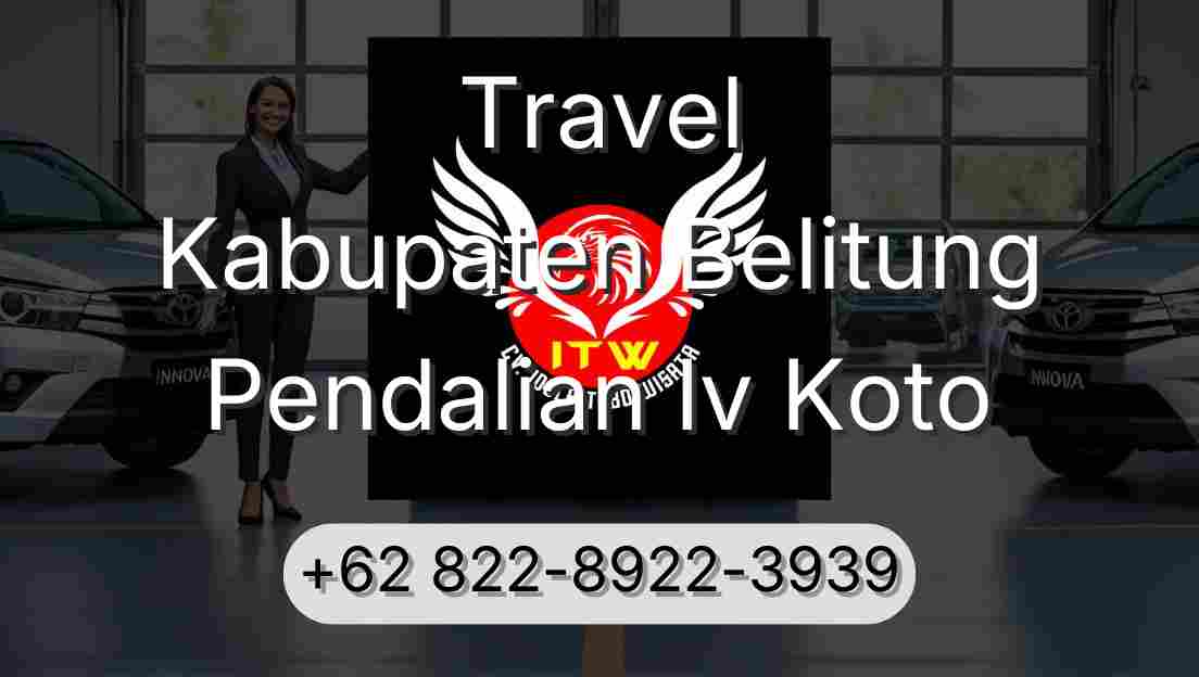 Travel Kabupaten Belitung Pendalian Iv Koto