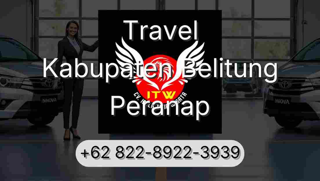 Travel Kabupaten Belitung Peranap