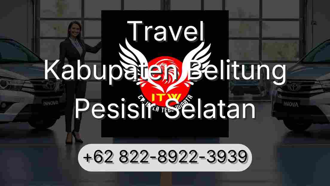Travel Kabupaten Belitung Pesisir Selatan