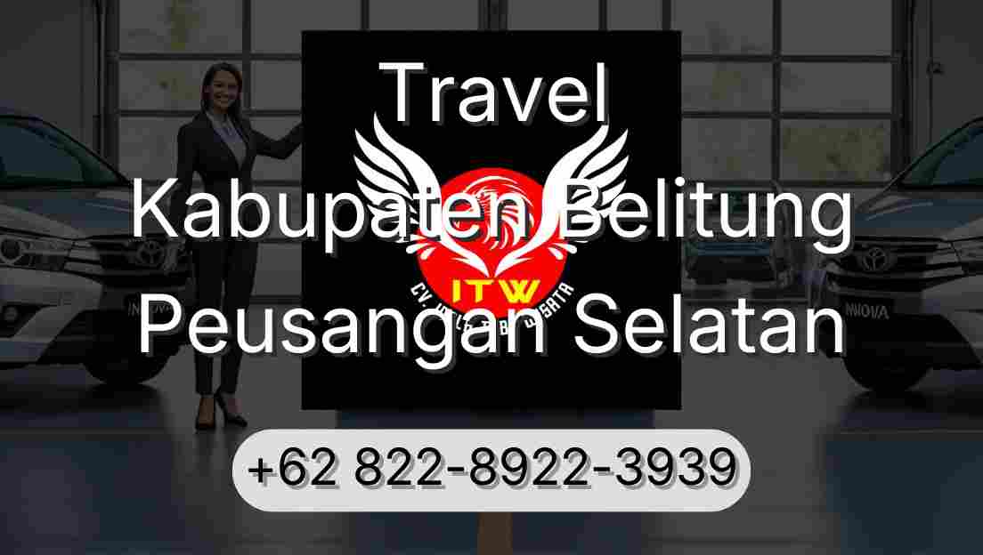 Travel Kabupaten Belitung Peusangan Selatan