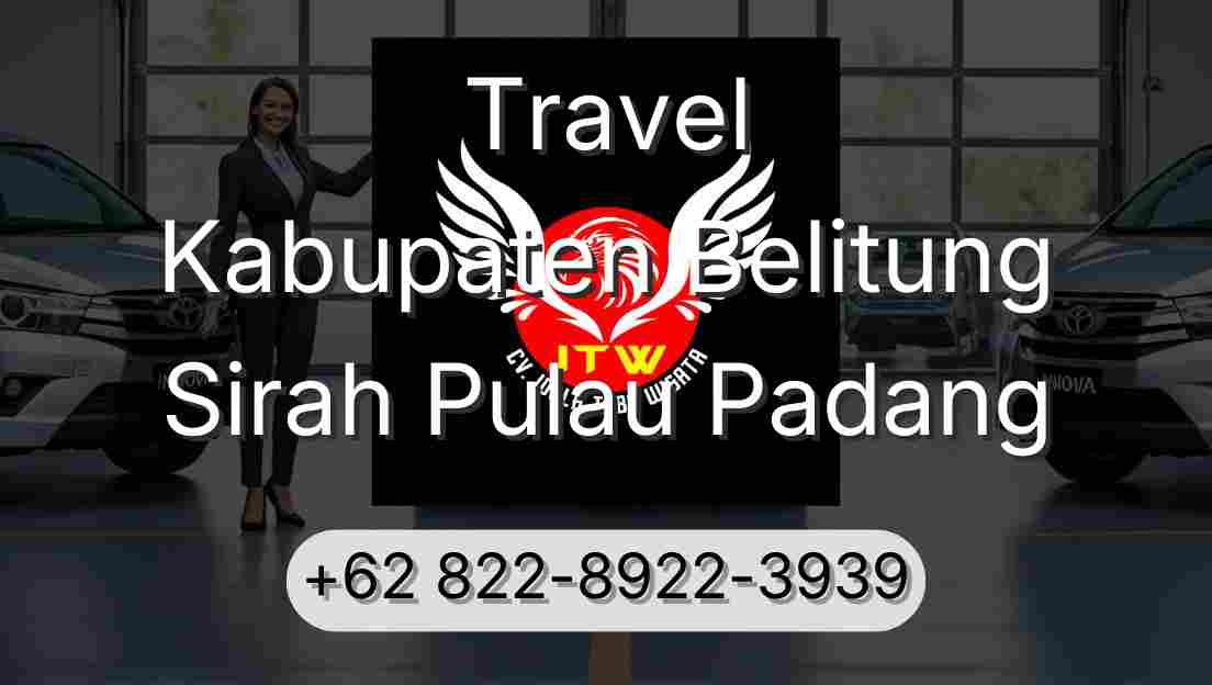Travel Kabupaten Belitung Sirah Pulau Padang