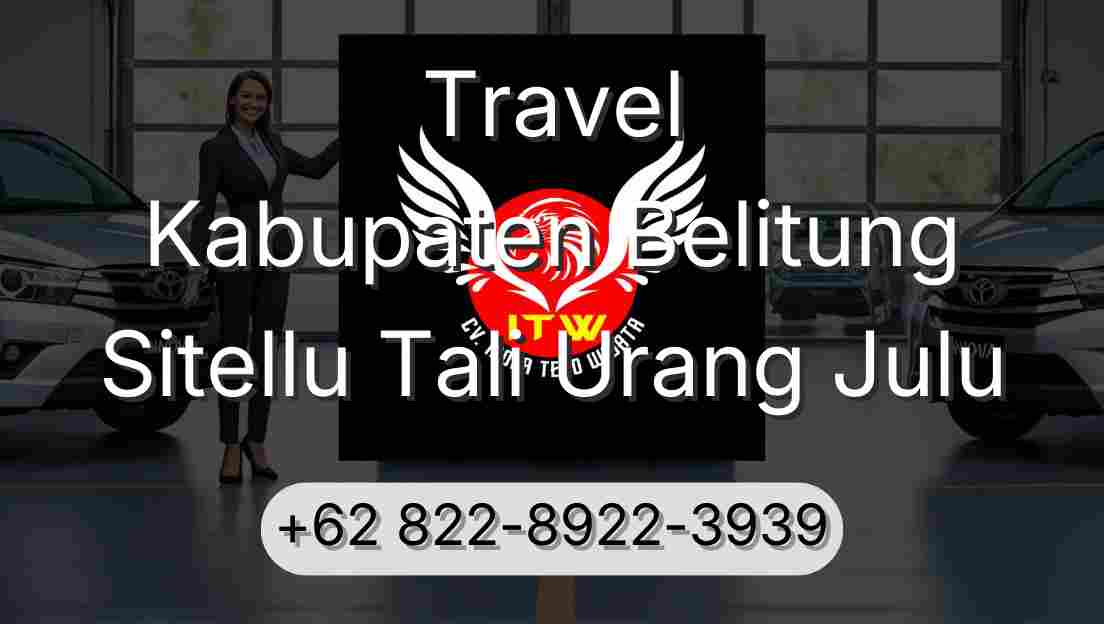 Travel Kabupaten Belitung Sitellu Tali Urang Julu