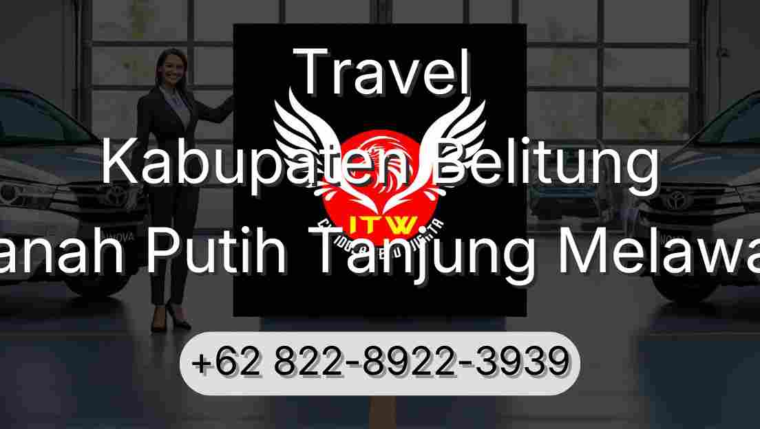 Travel Kabupaten Belitung Tanah Putih Tanjung Melawan