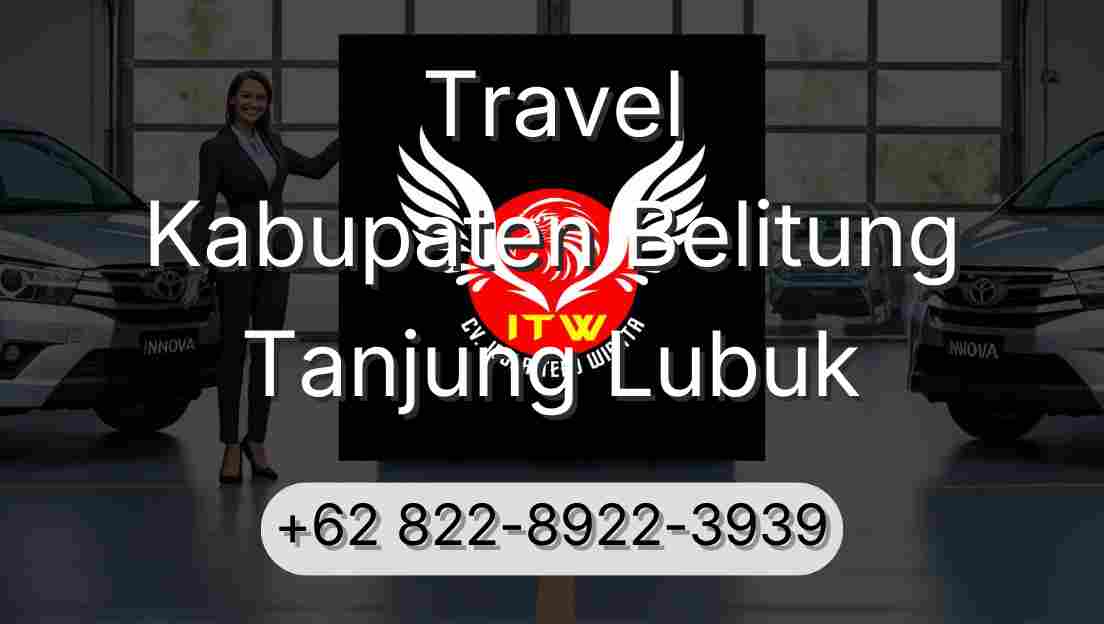 Travel Kabupaten Belitung Tanjung Lubuk